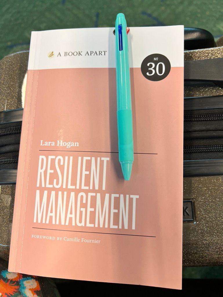 Book Report: Resilient Management by Lara Hogan